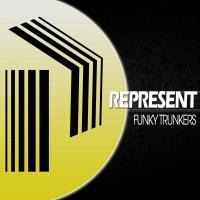 Artwork for Represent by Funky Trunkers