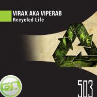 Artwork for Recycled Life by Virax aka Viperab