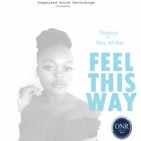 Artwork for Feel This Way by Thamza