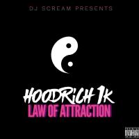 Artwork for Law Of Attraction by Hoodrich 1K