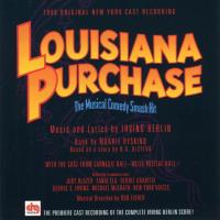 Artwork for Louisiana Purchase - Music & Lyrics By Irving Berlin by Soundtrack / Cast Album