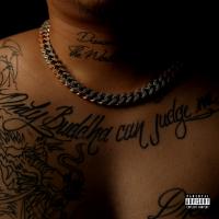 Artwork for Only Buddha Can Judge Me by Dub P