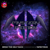 Artwork for Bring The Heat Back / Infectious by Mystery Motion