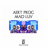 Artwork for Mad Luv by Aert Prog