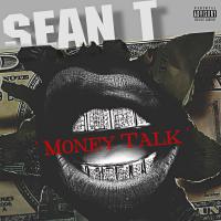 Artwork for Money Talk by Sean T