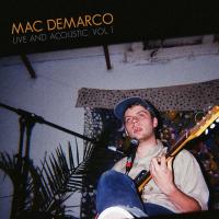 Artwork for Live & Acoustic Vol. 1 by Mac DeMarco