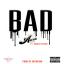 Artwork for Bad (feat. August Oliver)