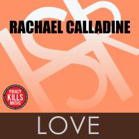 Artwork for Love by Rachael Calladine