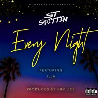 Artwork for Every Night (feat. Illa) by ST Spittin