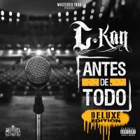 Artwork for Antes de Todo (Deluxe Edition) by C-Kan