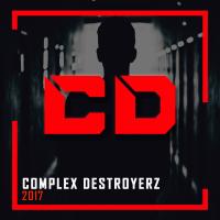 Artwork for Complex Destroyerz, 2017 by Various Artists