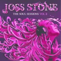 Artwork for The Soul Sessions, Vol. 2 (Deluxe Edition) by Joss Stone