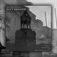 Artwork for City Noiser by Emiliano Cassano