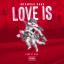 Artwork for Love Is