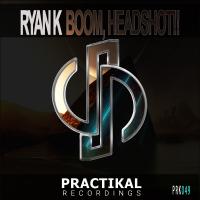 Artwork for Boom, Headshot!! by Ryan K