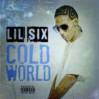 Artwork for Cold World by lil six