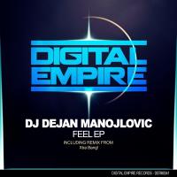 Artwork for Feel EP by Dj Dejan Manojlovic