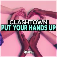 Artwork for Put Your Hands Up by Clashtown