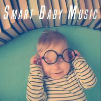 Artwork for Smart Baby Music by Baby Lullaby