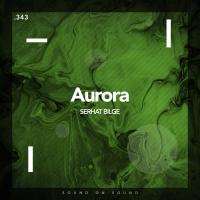 Artwork for Aurora by Serhat Bilge