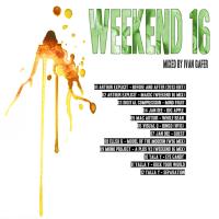 Artwork for Weekend 16 - Mixed By Ivan Gafer by Various Artists