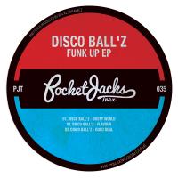 Artwork for Funk Up EP by Disco Ball'z