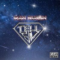 Artwork for Tell 'Em by Rah Swish