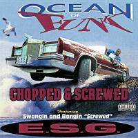 Artwork for Ocean of Funk (Chopped & Screwed) by E.S.G