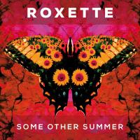 Artwork for Some Other Summer by Roxette