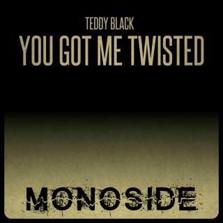 Artwork for You Got Me Twisted (Original Mix)