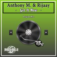 Artwork for Get It Now by Anthony M