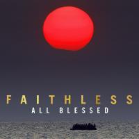 Artwork for All Blessed by Faithless