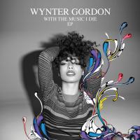 Artwork for With The Music I Die EP by Wynter Gordon