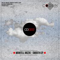 Artwork for Smooth EP by Munfell Muzik