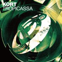 Artwork for Tropicassa by KORT