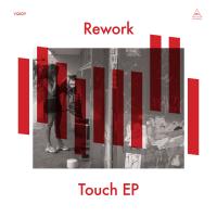 Artwork for Touch EP by Rework