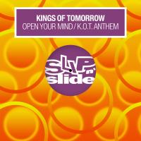 Artwork for Open Your Mind / K.O.T. Anthem by Kings of Tomorrow