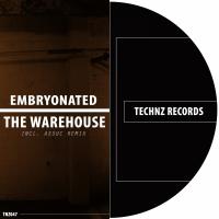 Artwork for The Warehouse by Embryonated