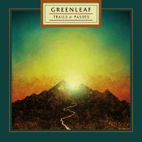 Artwork for Trails & Passes by Greenleaf