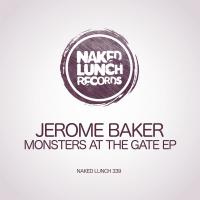 Artwork for Monsters At The Gate EP by Jerome Baker