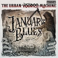 Artwork for January Blues by The Urban Voodoo Machine