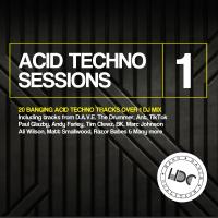 Artwork for Acid Techno Sessions, Vol. 1 by Various Artists