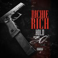 Artwork for Hold 30 by Richie Rich