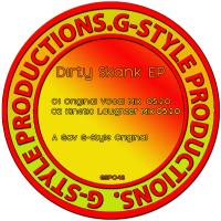 Artwork for Dirty Skank EP by Gav G-Style
