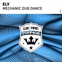 Artwork for Mechanic Dub Dance by ELV