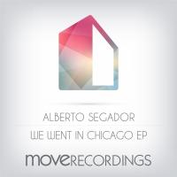 Artwork for We Went In Chicago EP by Alberto Segador