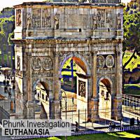 Artwork for Euthanasia by Phunk Investigation