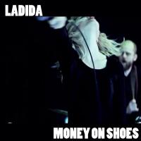 Artwork for Money On Shoes by Ladida