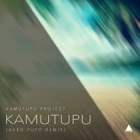 Artwork for Kamutupu (Afro Pupo Remix) by Kamutupu Project