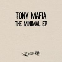 Artwork for Minimal Days EP by Tony Mafia